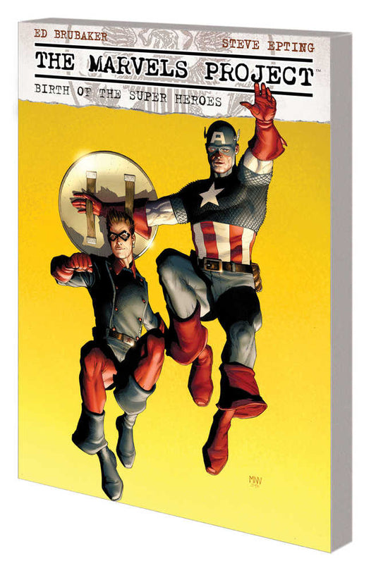 Marvels Project TPB Birth Of Super Heroes New Printing