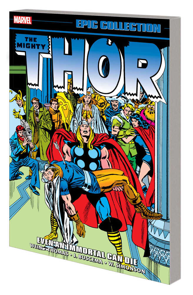 Thor Epic Collection TPB Even An Immortal Can Die