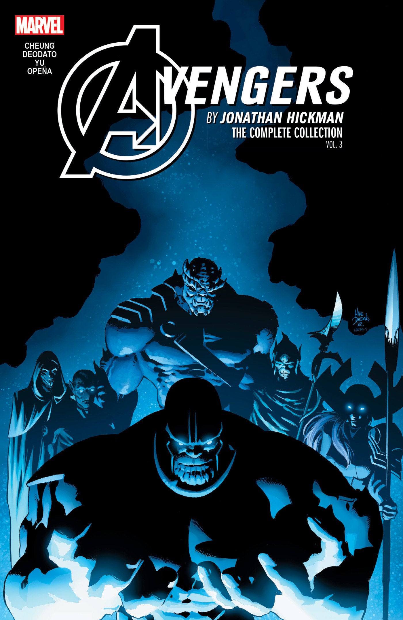 Avengers by Jonathan Hickman: The Complete Collection Vol. 3