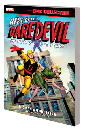 Daredevil Epic Collection: the Man Without Fear