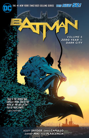 Batman Vol. 5: Zero Year - Dark City (The New 52) TPB